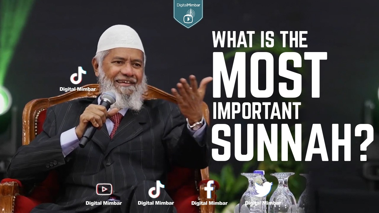 What Is The Most Important Sunnah?