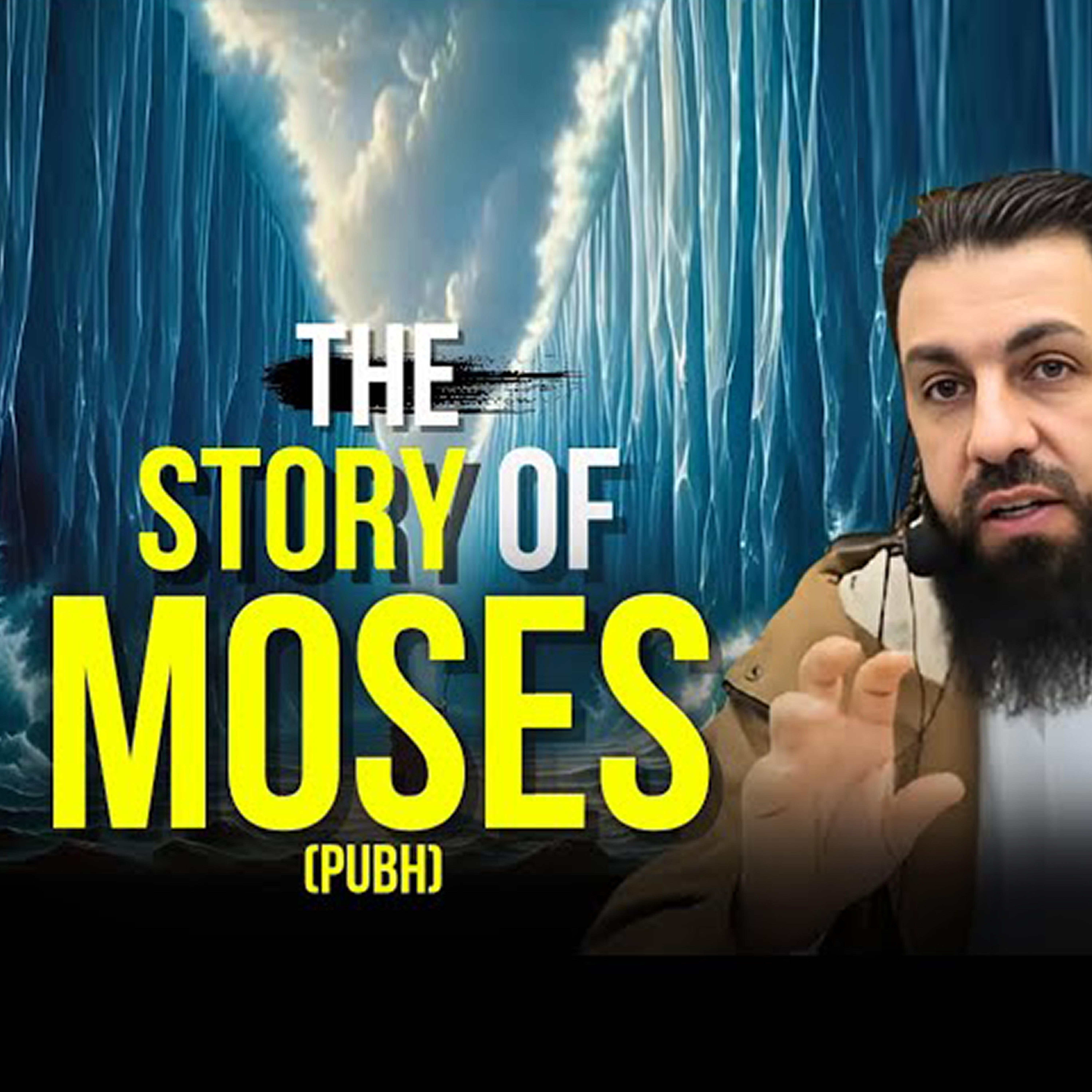 The story of Moses (PBUH)