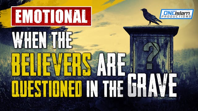 WHEN THE BELIEVERS ARE QUESTIONED IN ...