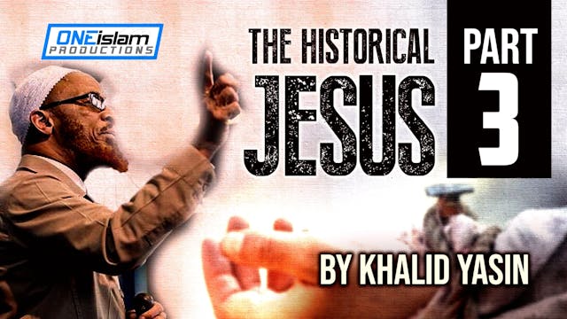 Khalid Yasin - The Historical Jesus -...