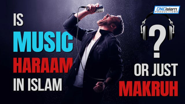 Is Music Haram In Islam Or Just Makruh?