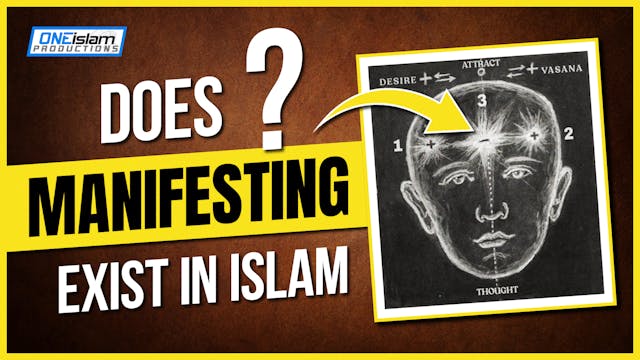 Does 'Manifesting' Exist In Islam?