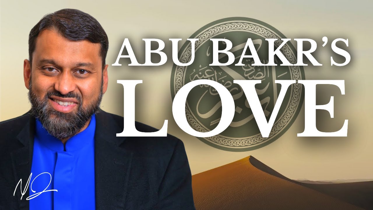 The Best Friend of Prophet Muhammad (PBUH) - Abu Bakr Al-Siddiq