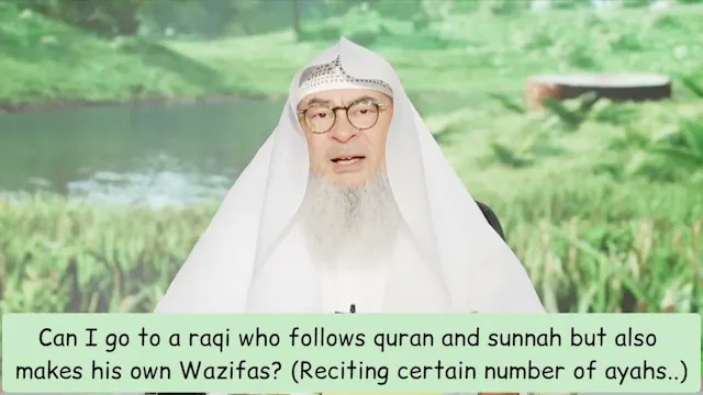 Can I Go To A Raqi Who Follows Quran ...