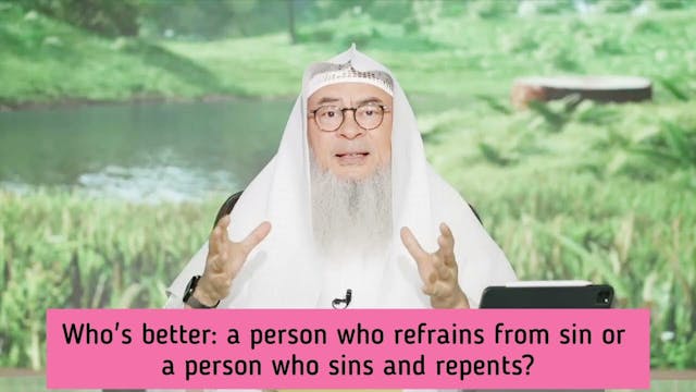 Who is better  a person who sins & re...