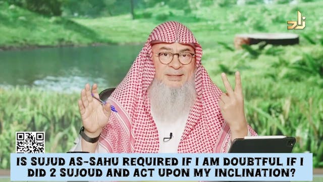 Sujood As-Sahu Required If I'm Doubtf...