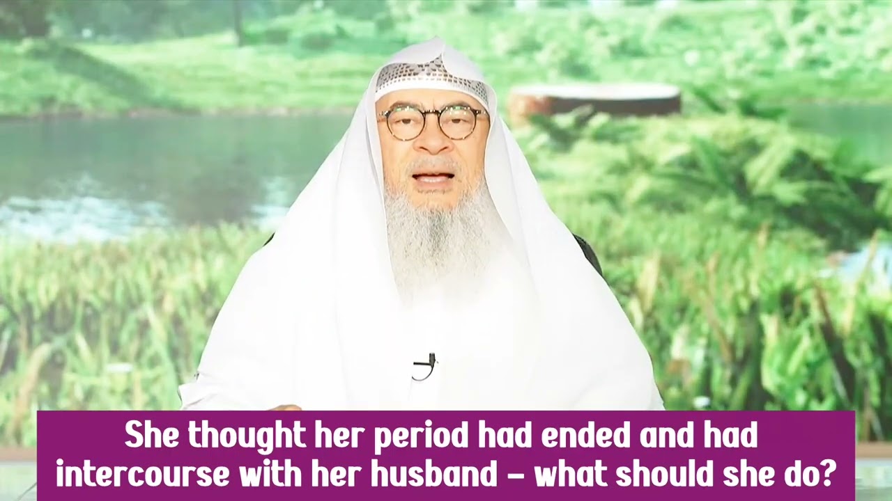 She Thought Her Period Ended & Had Intercourse With Her Husband, Expiation?
