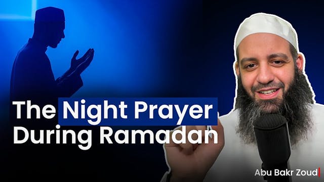 The Night Prayer During Ramadan