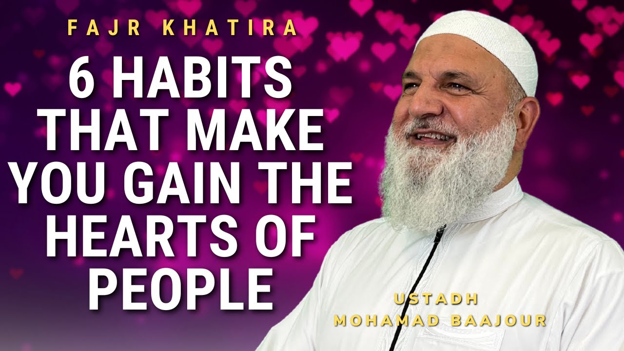 6 Habits That Make You Gain the Hearts of People