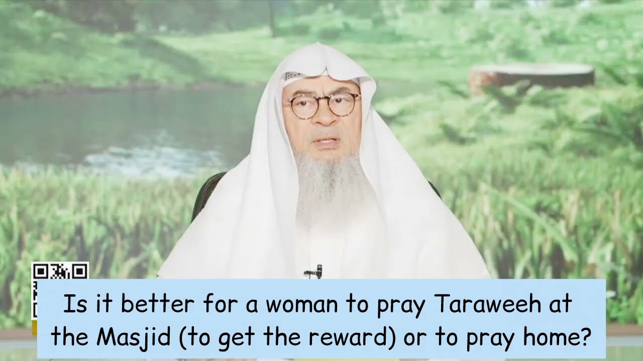 Is It Better For Women To Pray Taraweeh At Masjid Or To Pray Home?