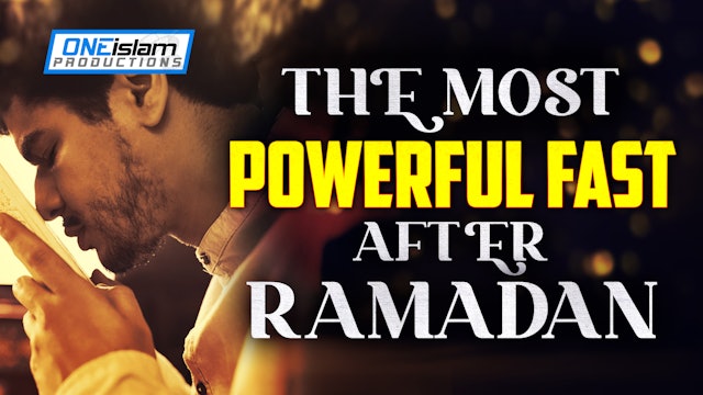 THE MOST POWERFUL FASTS AFTER RAMADAN