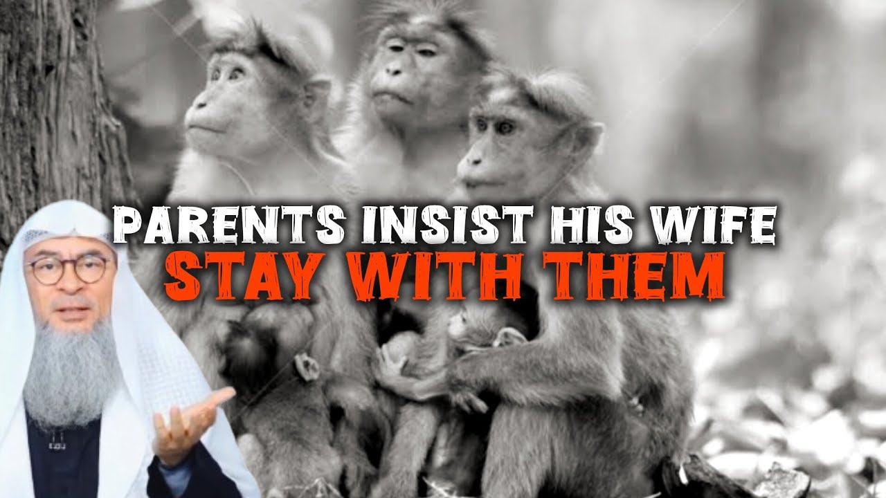 Can his parents insist that his wife live with them when he working another city