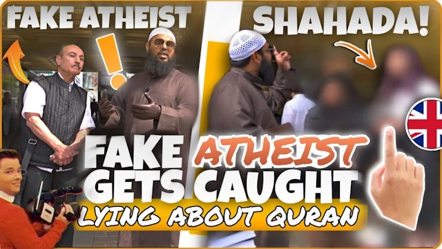 Fake Atheist Exposed! & New Shahadah!