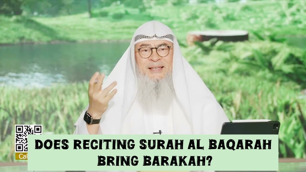 Does reciting surah Baqarah bring barakah 