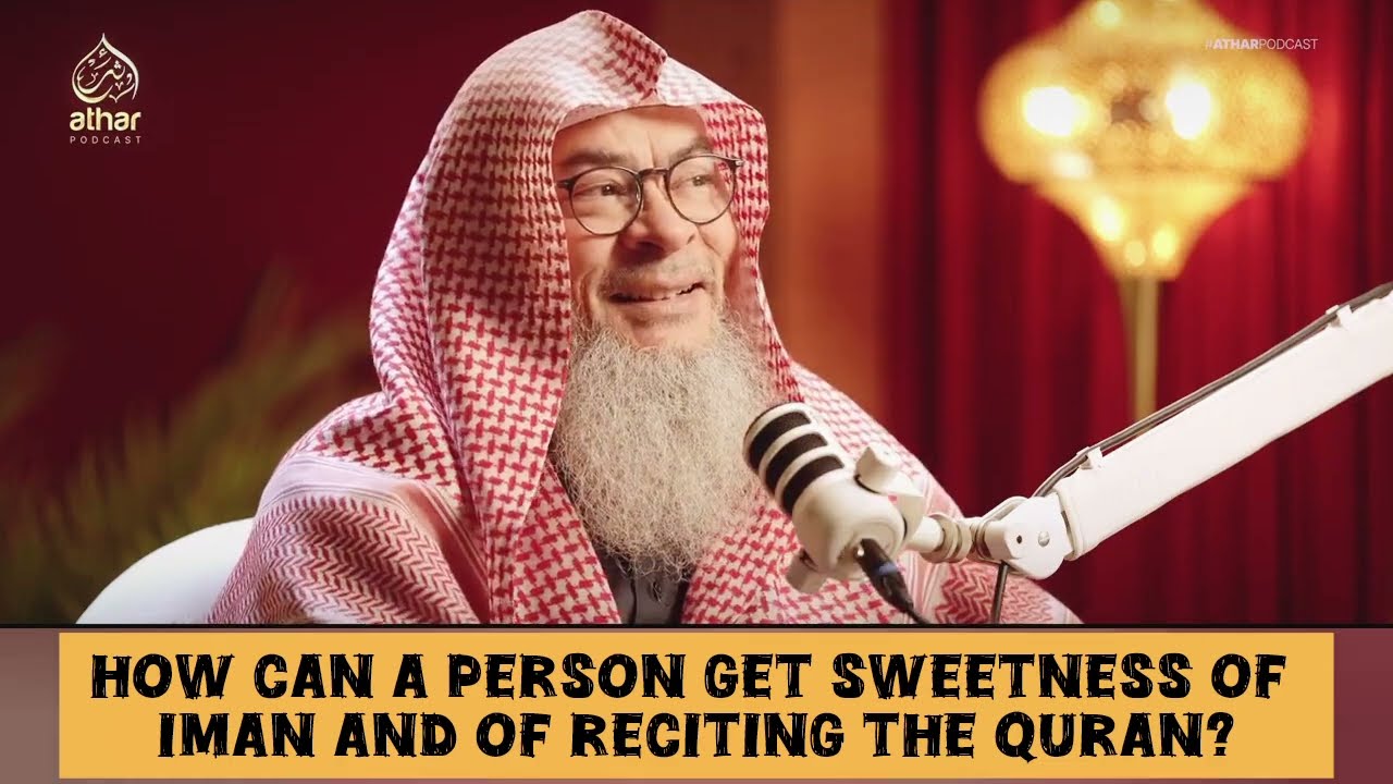 How can I get sweetness of Iman & of reciting the Quran?