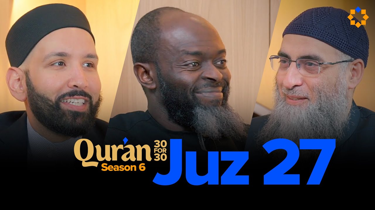 The Qur'an Heals You - Juz 27