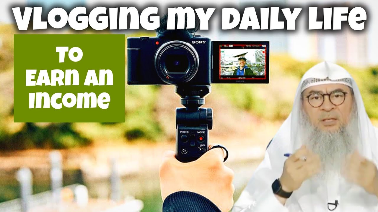 Is it permissible to vlog my daily life to earn an income 