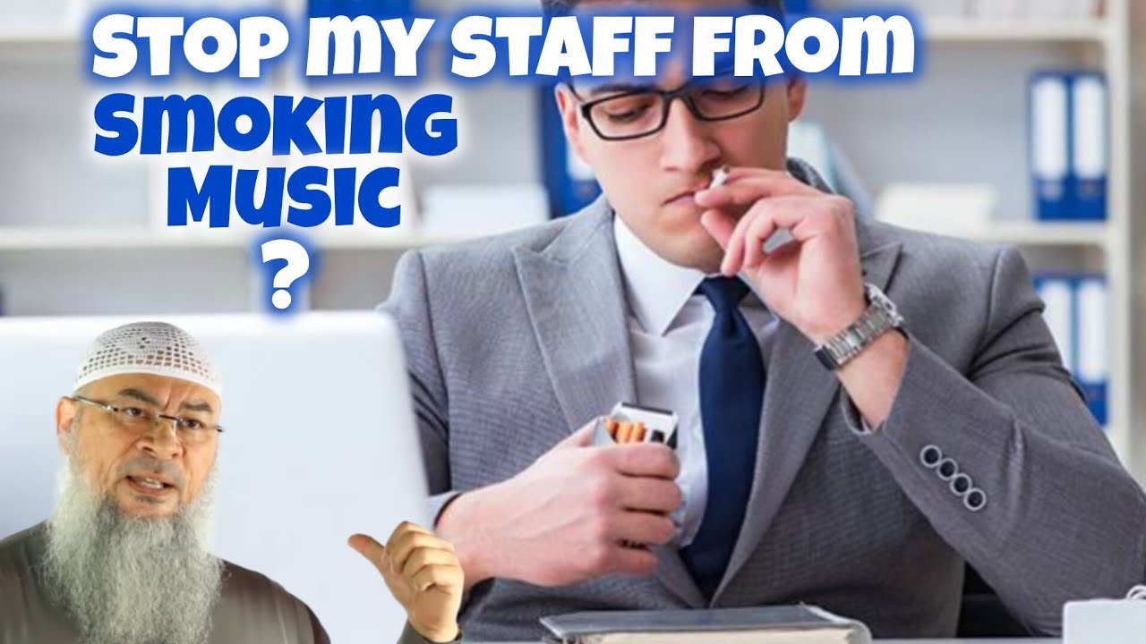 Can I prohibit my staff from smoking or listening to music while on the job 