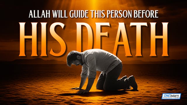 Allah Will Guide This Person Before H...