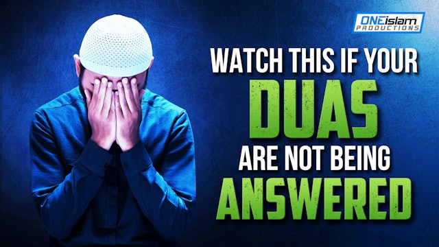 DO THIS IF YOUR DUAS ARE NOT BEING ANSWERED 