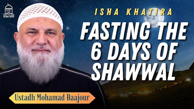 Fasting the 6 Days of Shawwal