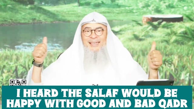 I heard the Salaf would be happy with...