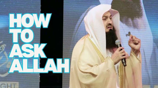 How To Ask Allah?