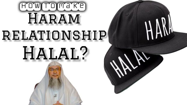 Can I make my haram relationship hala...