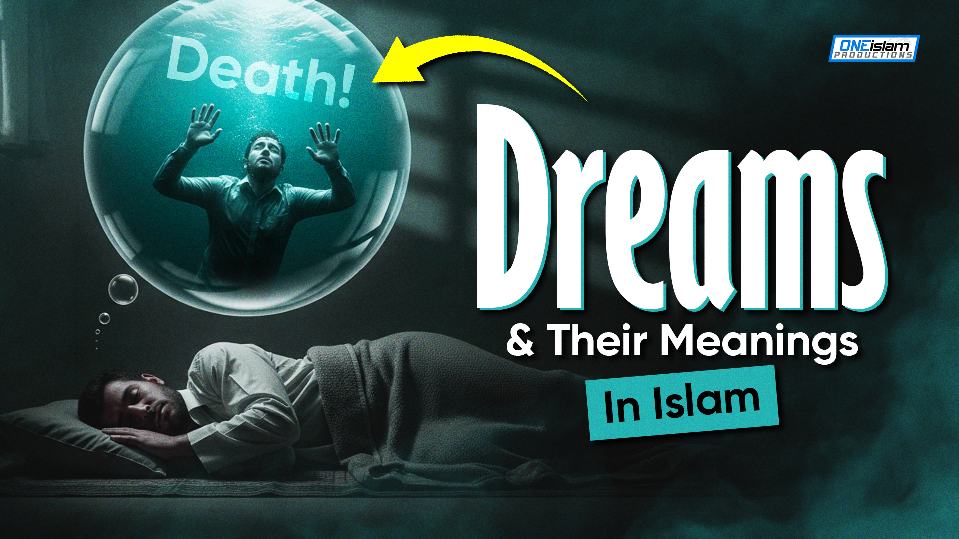 Dreams And Their Meanings In Islam
