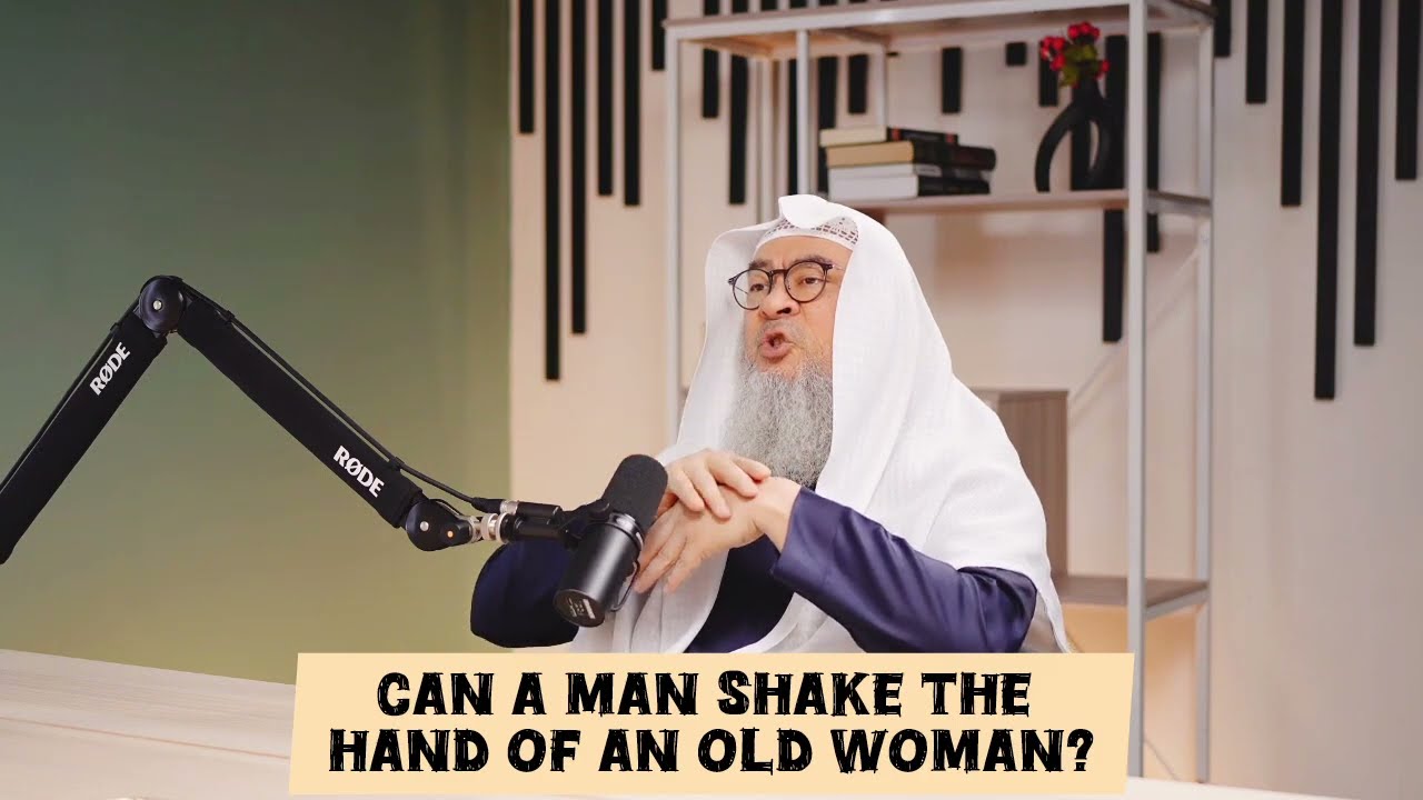 Can A Man Shake The Hand Of An Old Woman?
