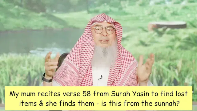 Reciting Ayah 58 Of Yasin To Find Los...