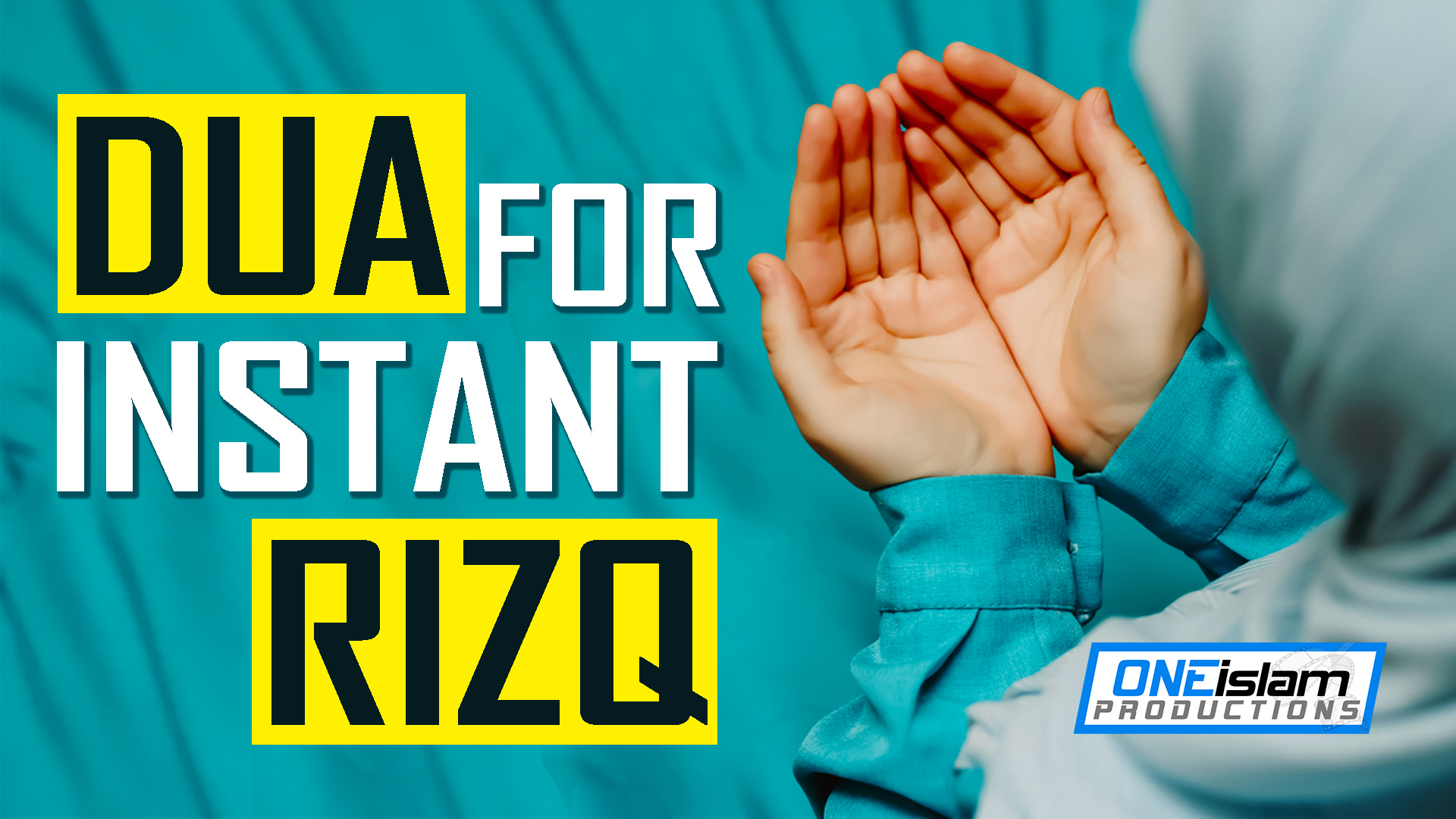 DUA FOR INSTANT RIZQ 
