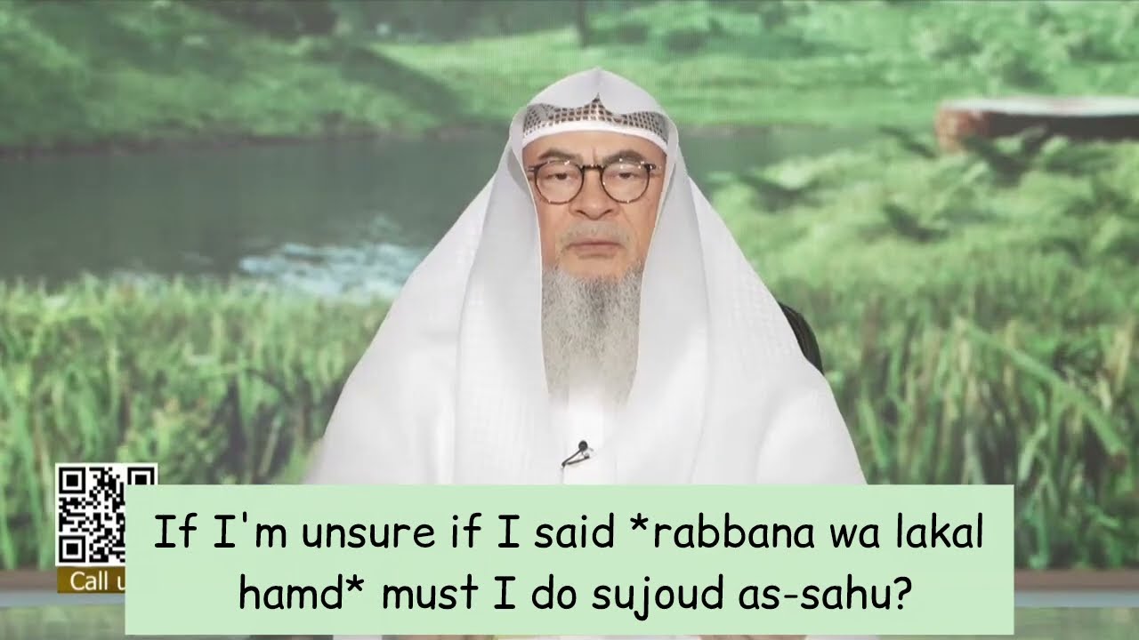 If I'm Unsure If I Said 'Rabbana Wa Lakal Hamd', Must I Do Sujood As Sahu?