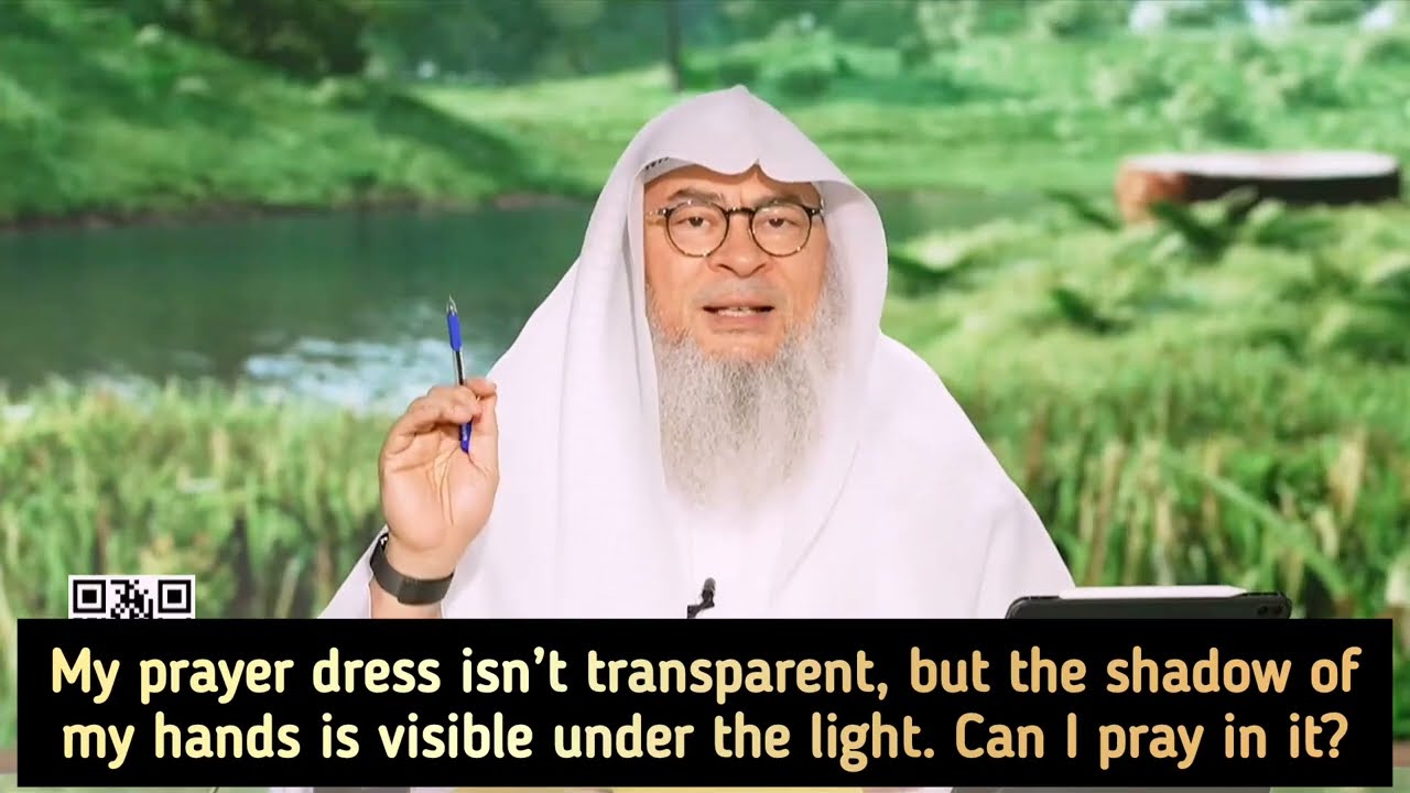 Prayer Dress Isn't Transparent, Shadow Of Arms Visible Under Light, Can I Pray?