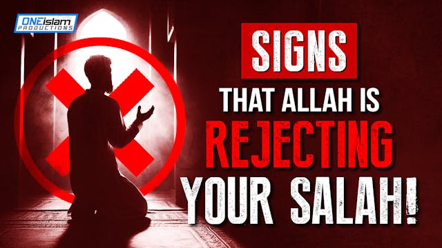 SIGNS THAT ALLAH IS REJECTING YOUR SA...