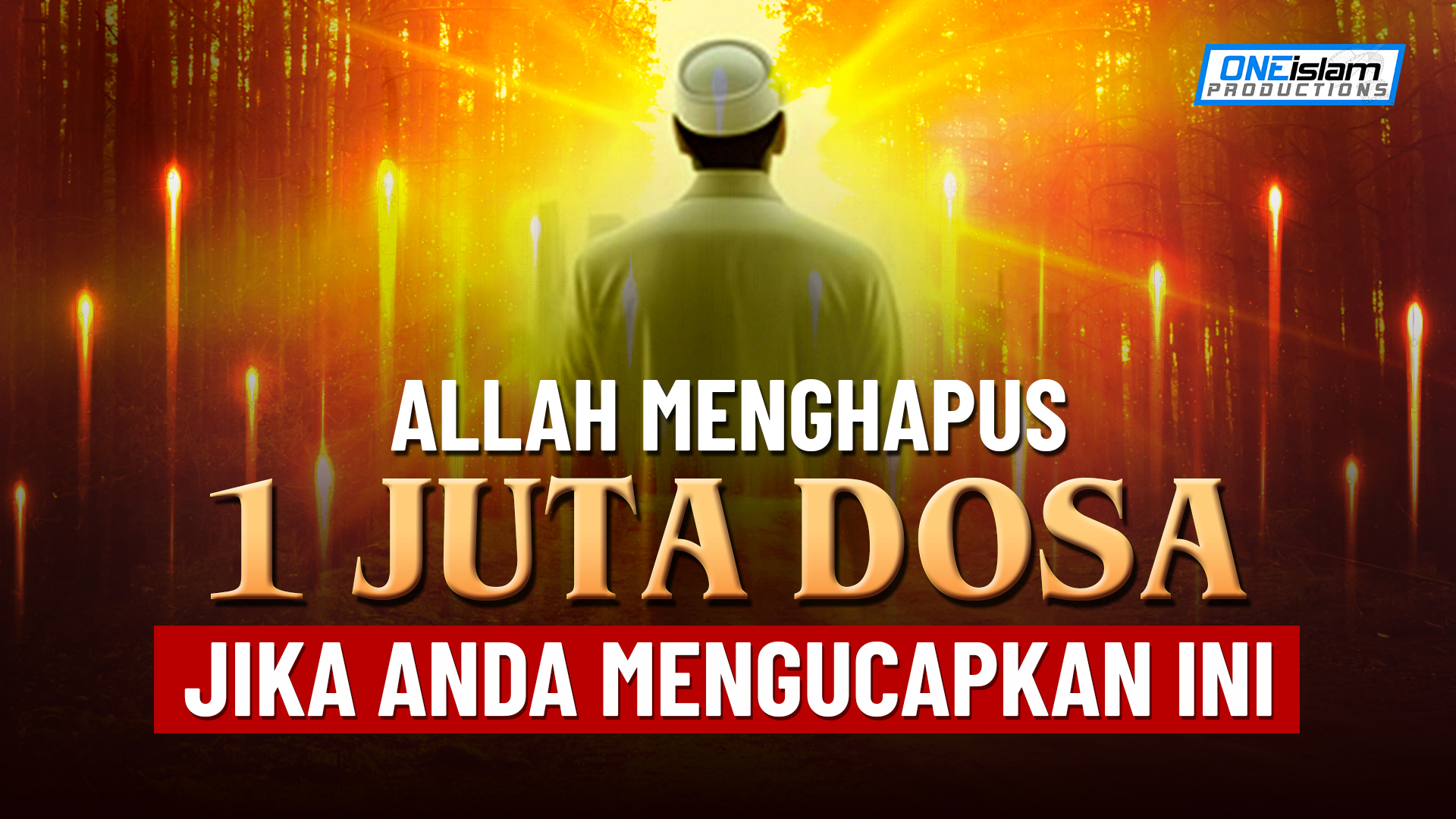 Allah Removes 1 Million Sins If You Say This One Word