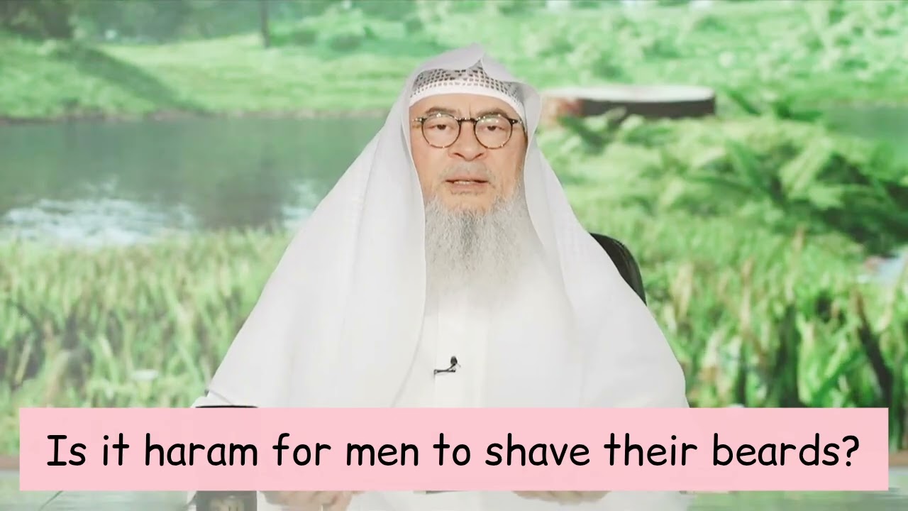 Is It Haram For Men To Shave Their Beard?