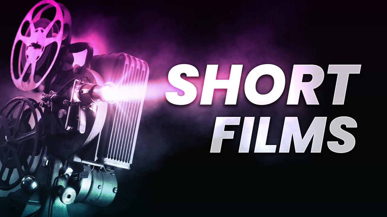 Short Films