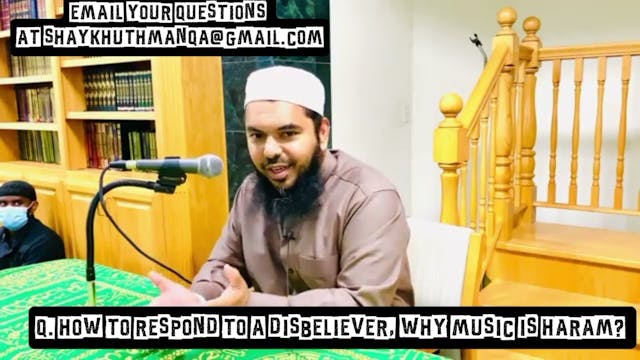 Answer For Non-Muslims - Why Is Music...