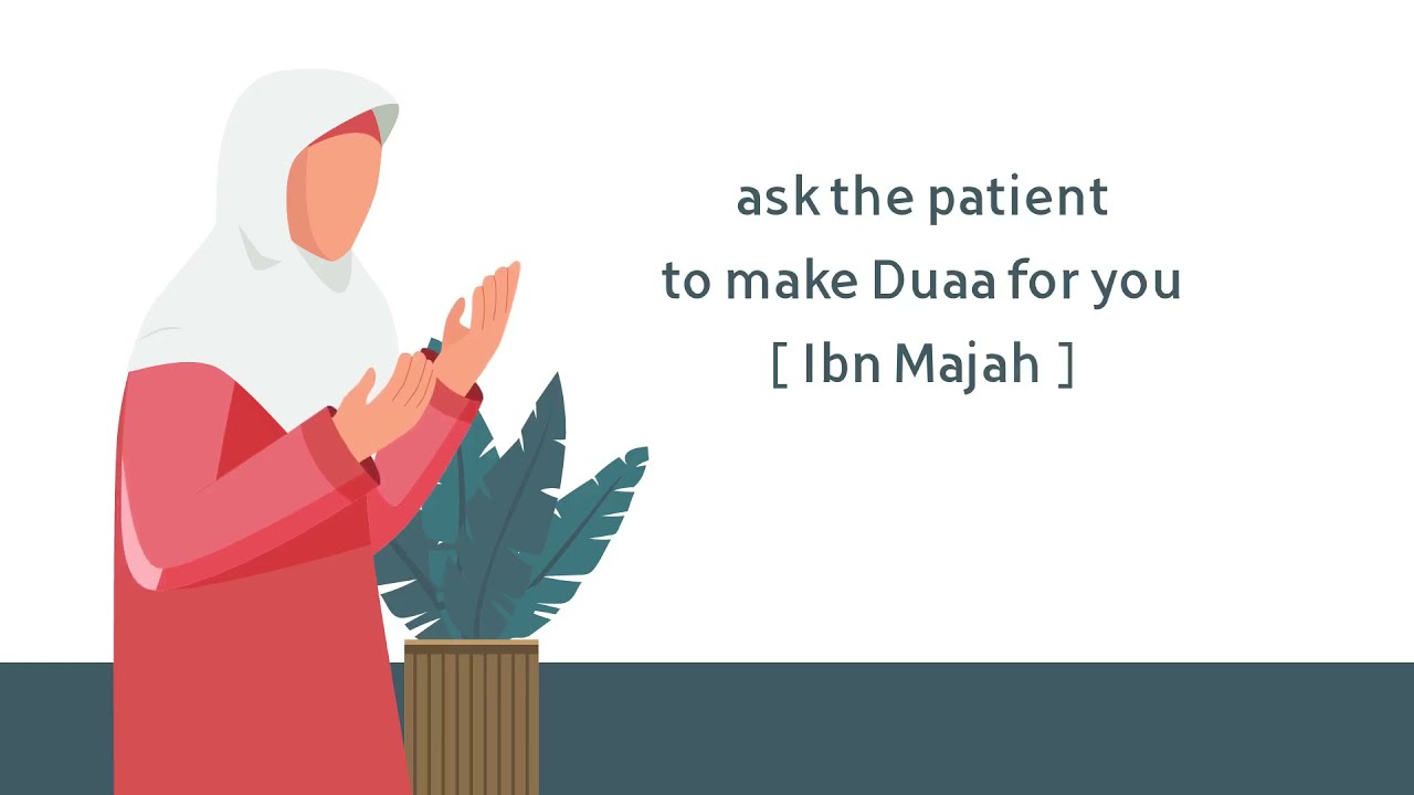 Sunnahs of Visiting the Sick 