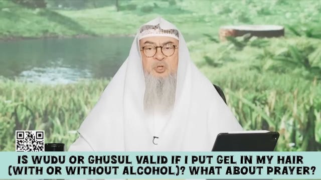 Is ghusl & wudu valid with gel in the...