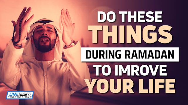 DO THESE THINGS DURING RAMADAN TO IMP...