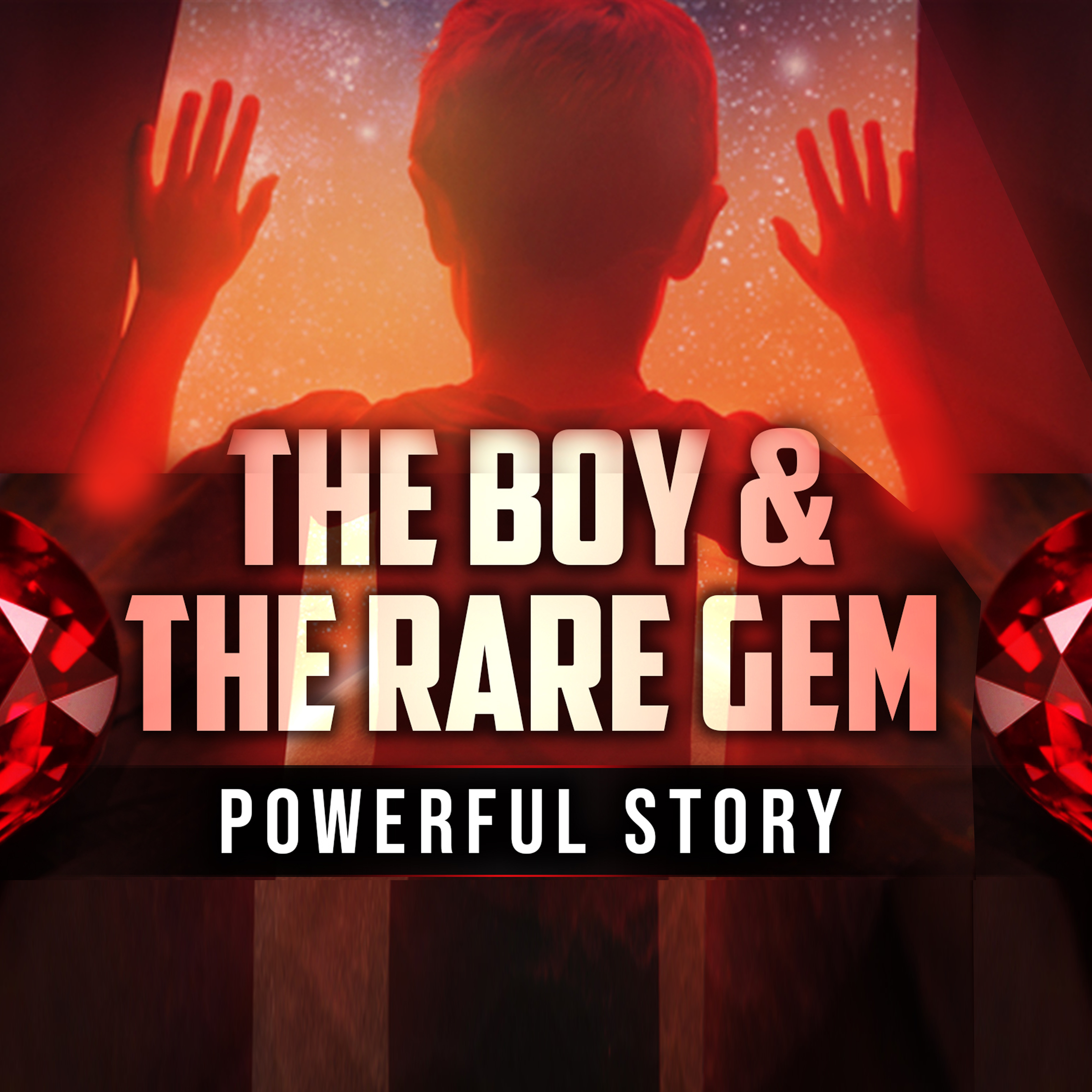 The Boy and the Rare Gem - Powerful Story