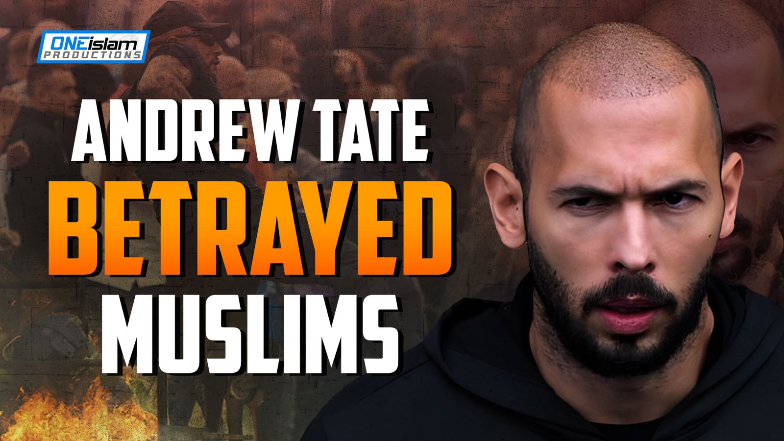 ANDREW TATE BETRAYED MUSLIMS