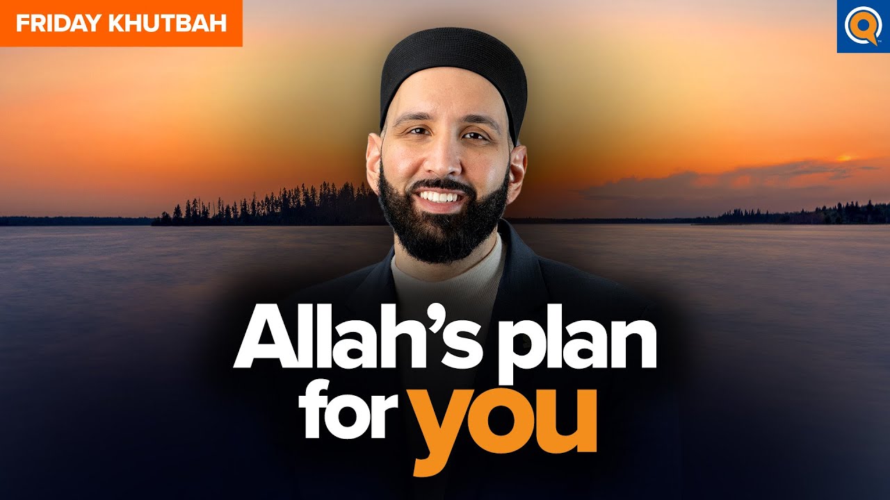 Allah Will Surprise You - Embracing the Unknown - Khutbah by Dr.Omar Suleiman