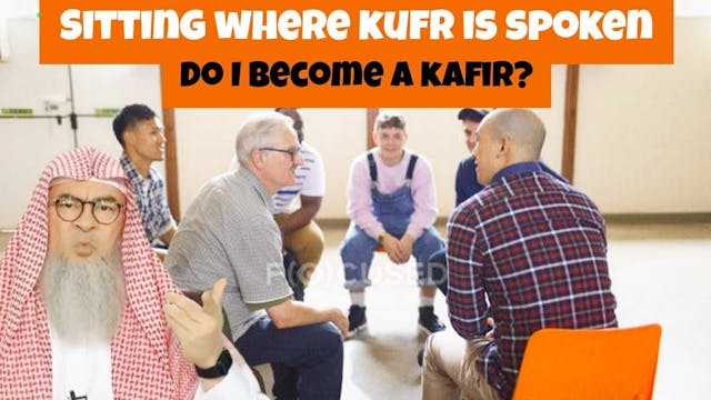 Do I become a kafir if I sit in a pla...