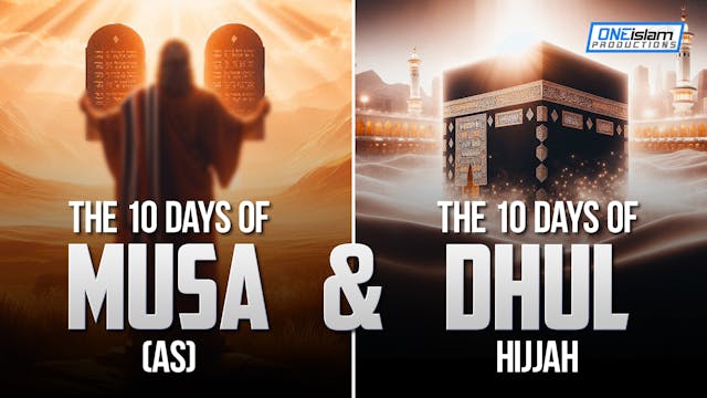 The 10 Days Of Musa (AS) & The 10 Day...