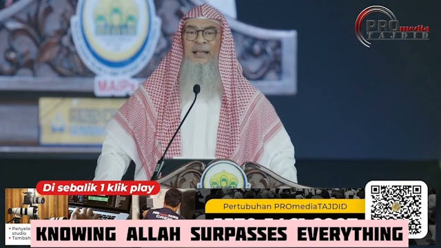 Knowing Allah surpasses everything