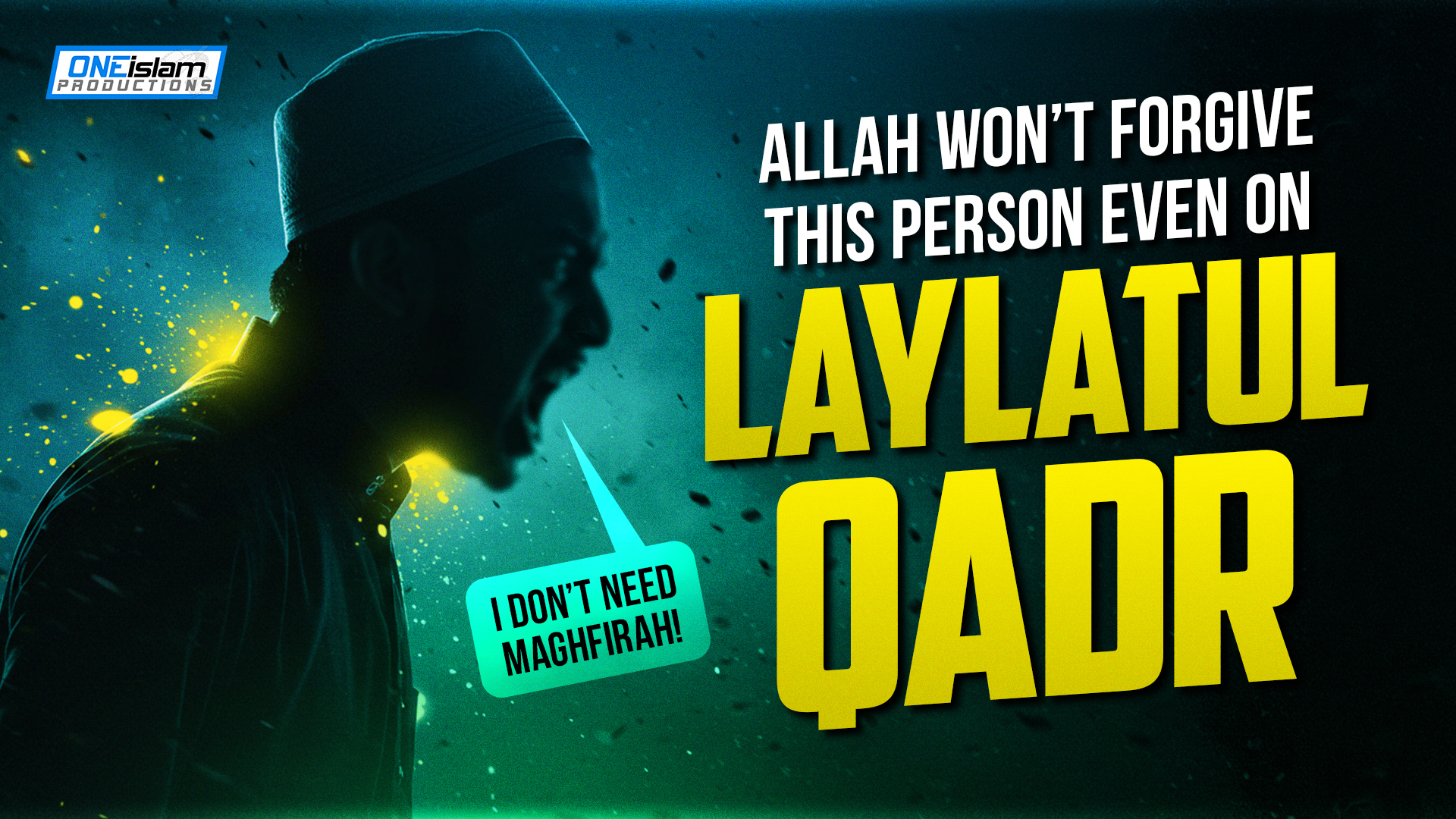 Allah Wont Forgive This Person Even On Laylatul Qadr