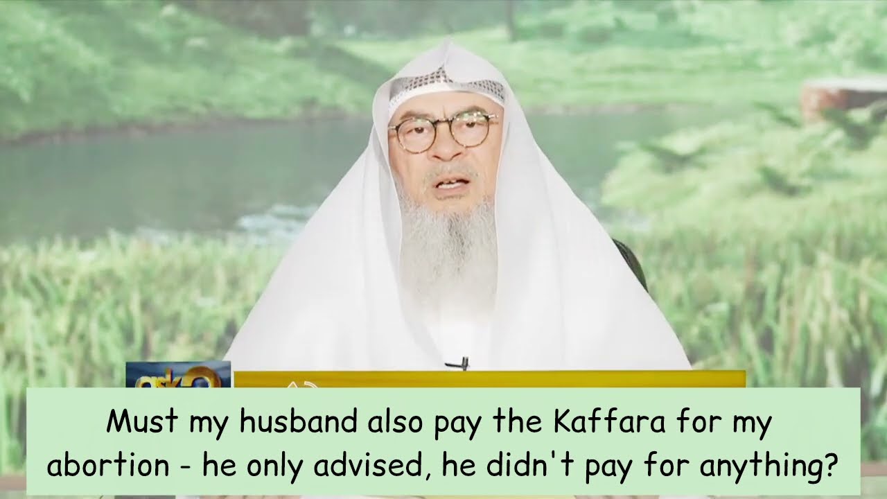 Must My Husband Also Pay The Kaffarah For My Abortion, He Only Advised?